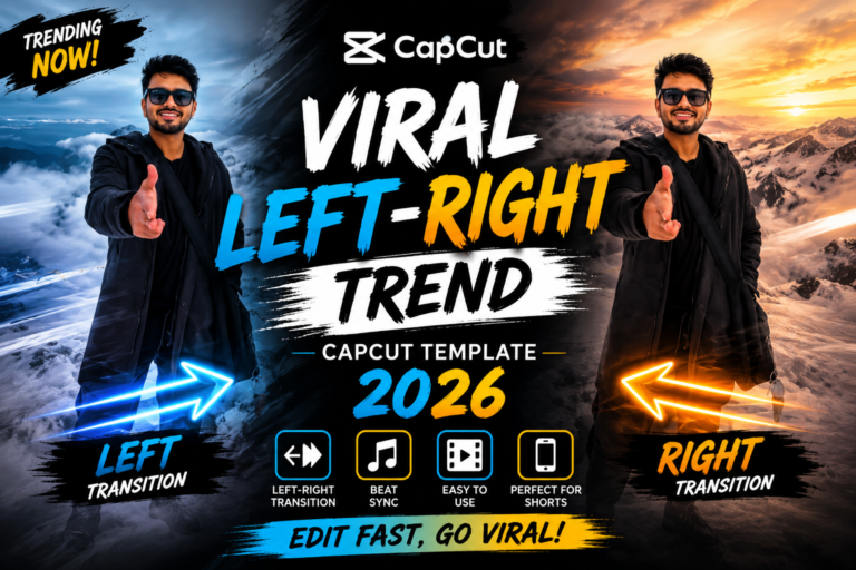Viral Left-Right Trend CapCut Template 2026